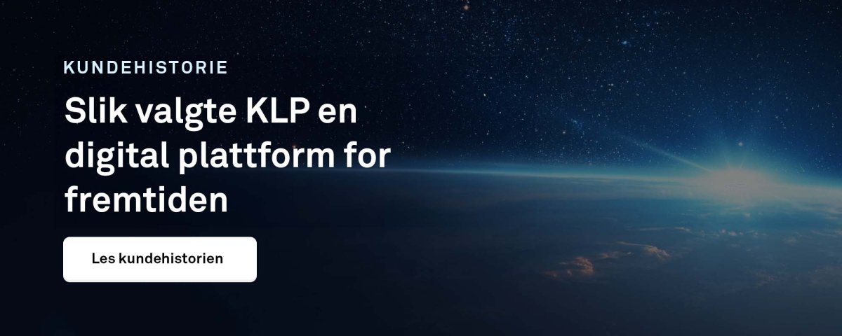 Slik valgte KLP en digital plattform for fremtiden