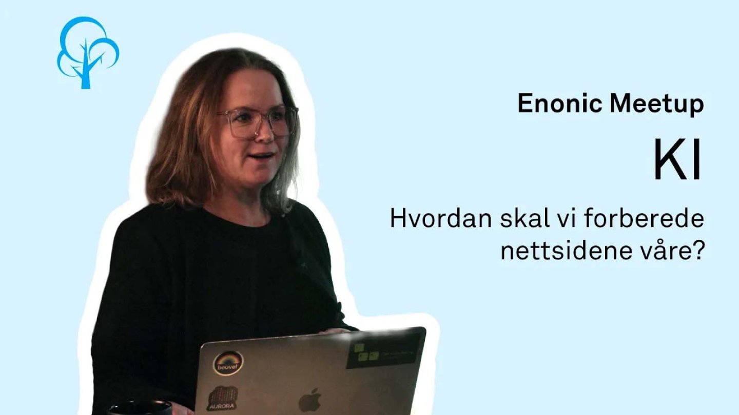 Hvordan skal vi forberede nettsidene våre for KI?