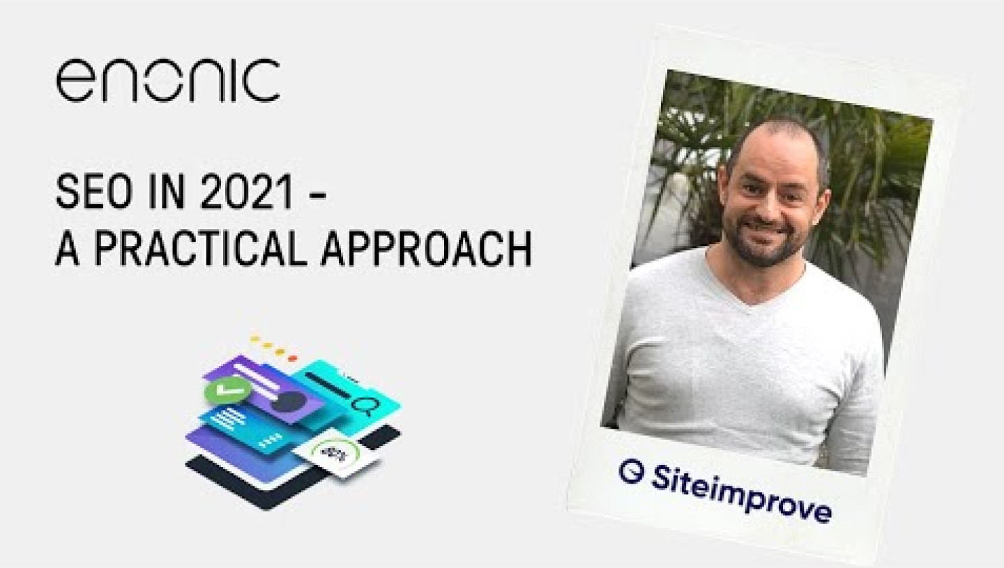 SEO in 2021—a Practical Approach