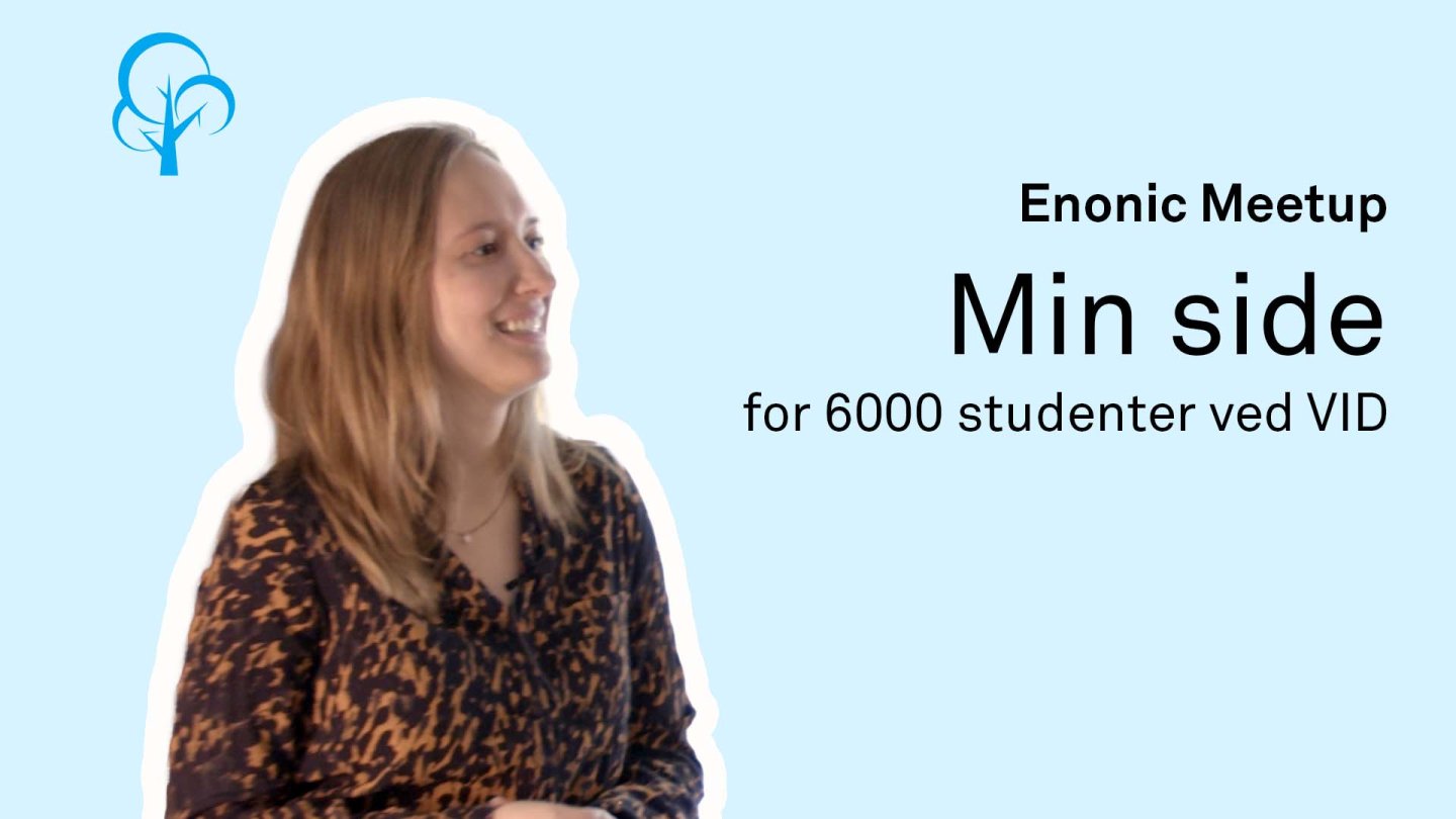 "Min side" for 6000 studenter ved VID