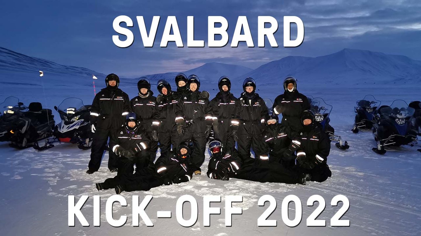 Svalbard Kick-Off 2022 🐻❄️