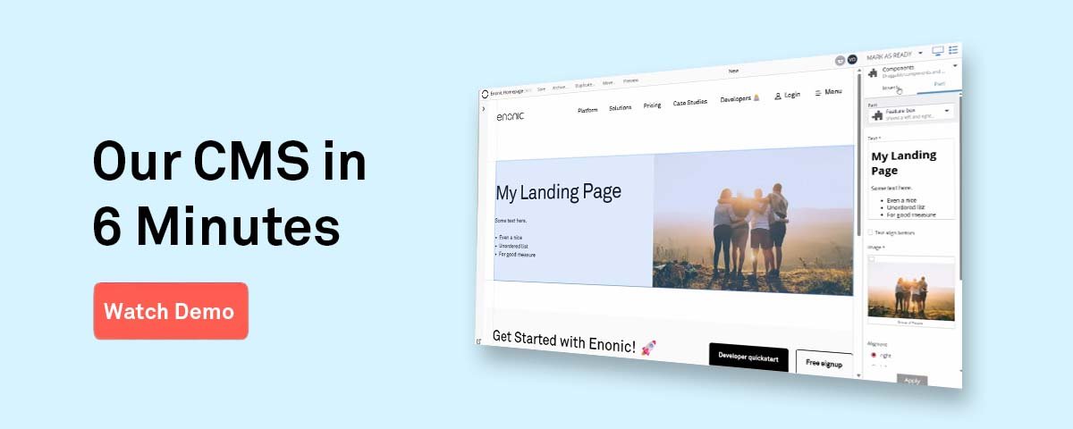 Call to action: Watch the demo of Enonic