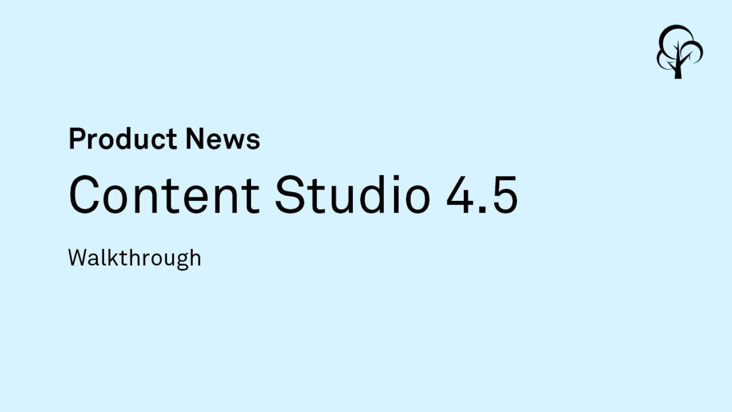 Content Studio 4.5 Product News