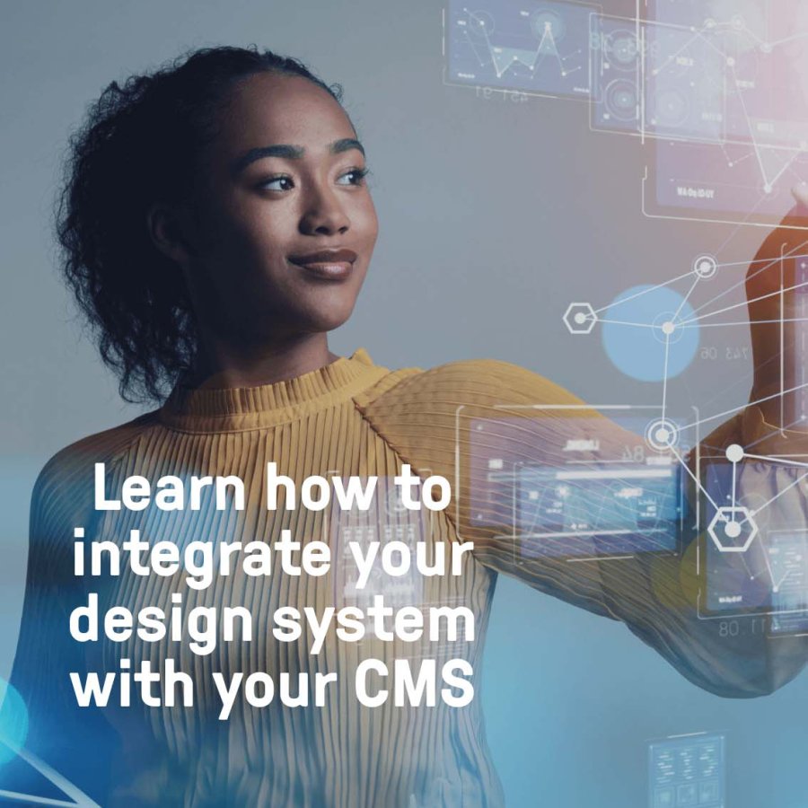 Learn how to integrate your design system with your CMS - Small CTA