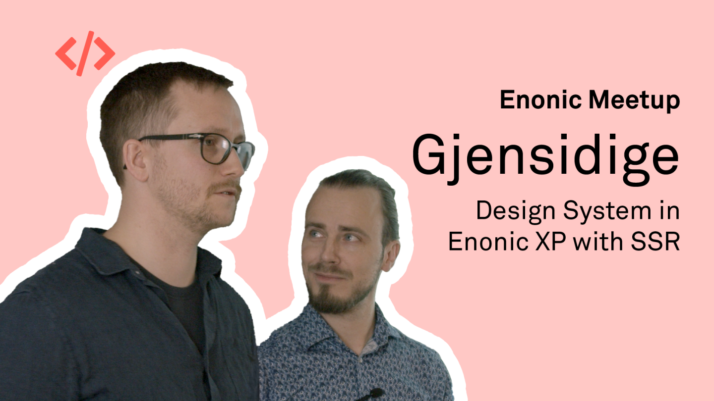 Gjensidige – Design System in Enonic XP with SSR